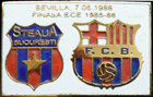 Pin #1 Final de la Copa de Europa 1986, la final de Sevilla, FC Barcelona vs Steaua de Bucarest